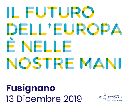 The future of Europe is in your hands – Fusignano