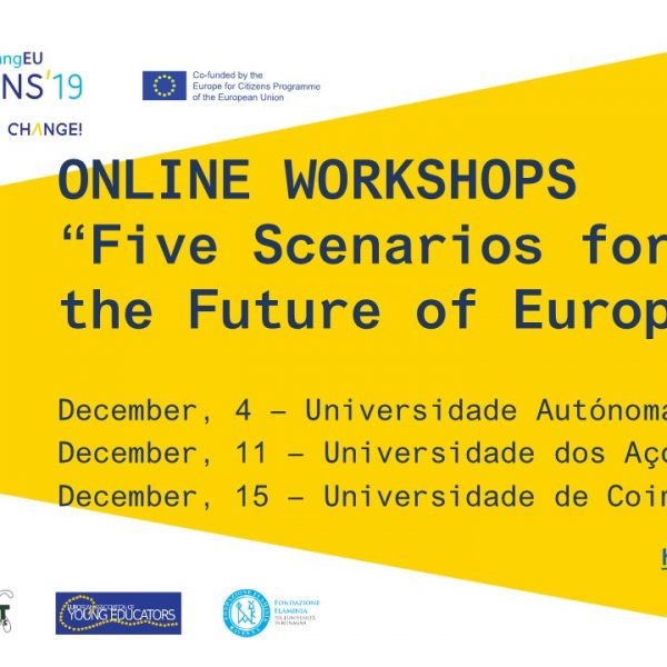 5 Scenarios for the Future of Europe, online workshops, Portugal – Lisbon, Açores & Coimbra